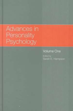 Advances in Personality Psychology: Volume 1 de Sarah E. Hampson