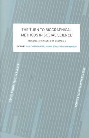 The Turn to Biographical Methods in Social Science: Comparative Issues and Examples de Prue Chamberlayne