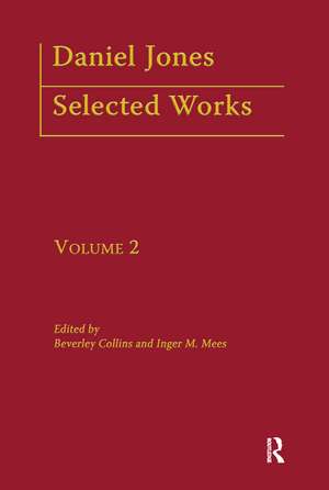 Daniel Jones, Selected Works: Volume II de Beverley Collins