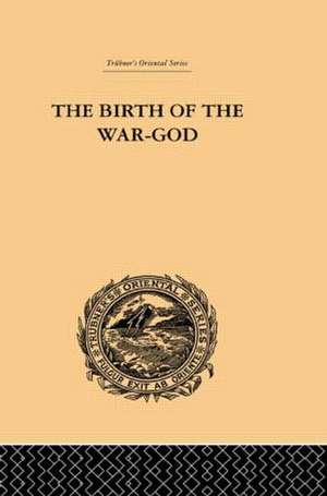 The Birth of the War-God: A Poem by Kalidasa de Ralph T. H. Griffith