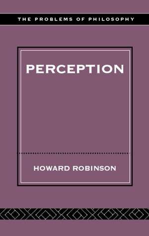 Perception de Howard Robinson