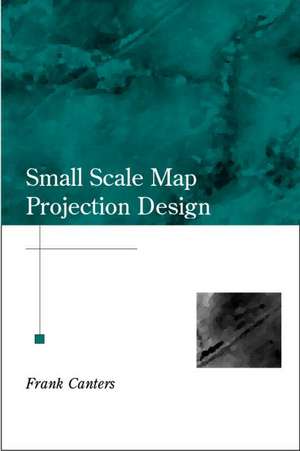 Small-Scale Map Projection Design de Frank Canters
