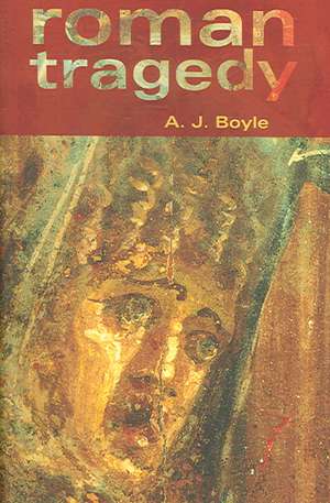 Roman Tragedy de Anthony J. Boyle