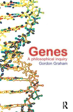 Genes: A Philosophical Inquiry de Gordon Graham