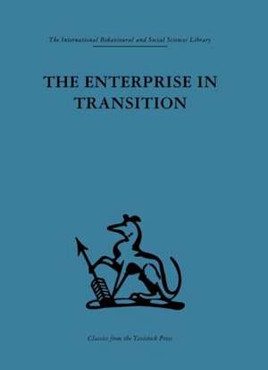 The Enterprise in Transition: An analysis of European and American practice de H. van der Haas