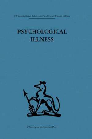 Psychological Illness: A community study de E. J. R. Primrose