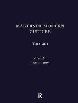 Makers of Modern Culture de Justin Wintle Esq