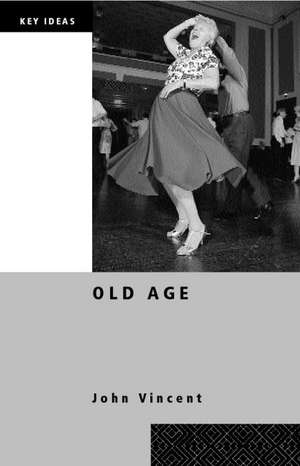 Old Age de John Vincent