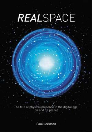 Real Space de Paul Levinson