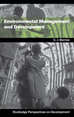 Environmental Management and Development de Chris Barrow