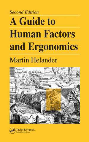 A Guide to Human Factors and Ergonomics de Martin Helander