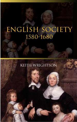 English Society 1580–1680 de Keith Wrightson