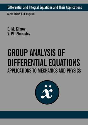 Group-Theoretic Methods in Mechanics and Applied Mathematics de D.M. Klimov