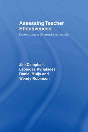 Assessing Teacher Effectiveness: Different models de Jim Campbell