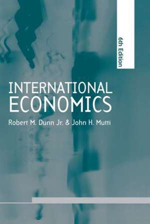 International Economics sixth edition de Robert M. Dunn