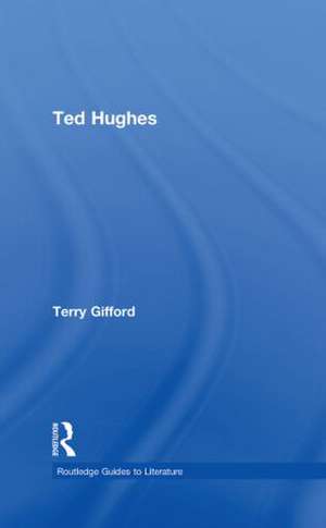 Ted Hughes de Terry Gifford