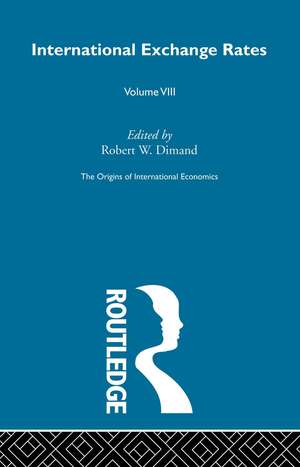 Origins Intl Economics Vol 8 de Robert W. Dimand