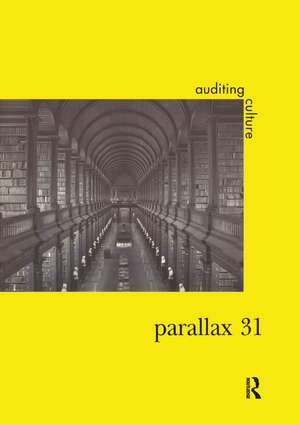 Parallax 31 Vol10 No2 Auditing de Nicholas Chare