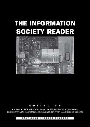 The Information Society Reader de with Raimo Blom