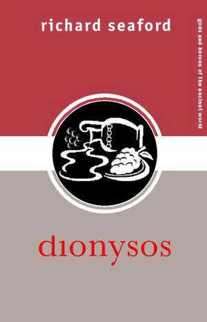 Dionysos de Richard Seaford