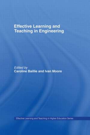 Effective Learning and Teaching in Engineering de Caroline Baillie