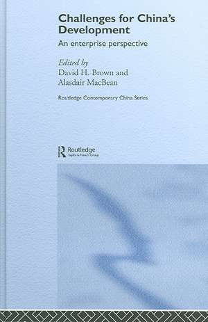 Challenges for China's Development: An Enterprise Perspective de David Brown