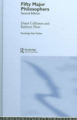 Fifty Major Philosophers de Kathryn Plant