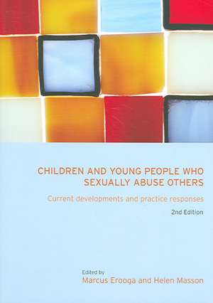 Children and Young People Who Sexually Abuse Others