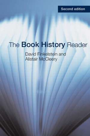 The Book History Reader de David Finkelstein