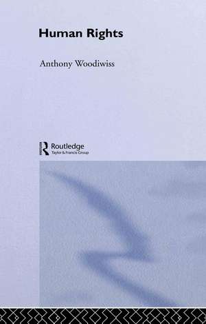 Human Rights de Anthony Woodiwiss