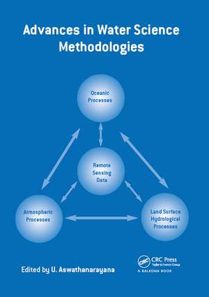 Advances in Water Science Methodologies de U Aswathanarayana