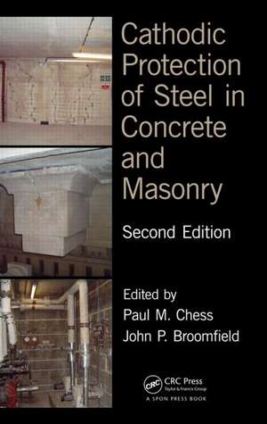 Cathodic Protection of Steel in Concrete and Masonry de Paul M. Chess