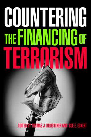 Countering the Financing of Terrorism de Thomas J. Biersteker