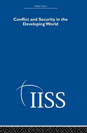 Conflict and Security in the Developing World de various