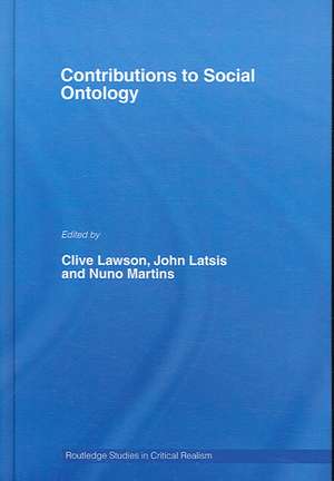 Contributions to Social Ontology de Clive Lawson