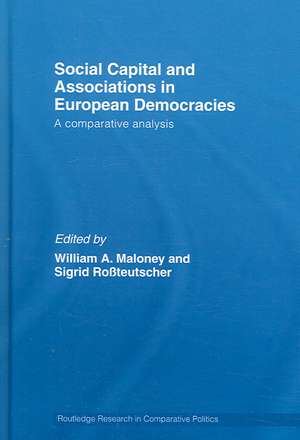 Social Capital and Associations in European Democracies: A Comparative Analysis de William A. Maloney