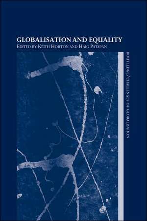 Globalisation and Equality de Keith Horton