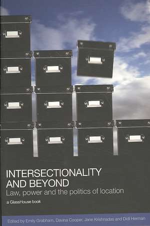 Intersectionality and Beyond: Law, Power and the Politics of Location de Emily Grabham