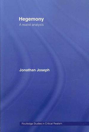 Hegemony: A Realist Analysis de Jonathan Joseph