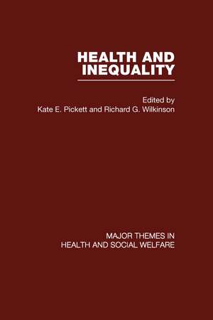 Health and Inequality de Kate Pickett