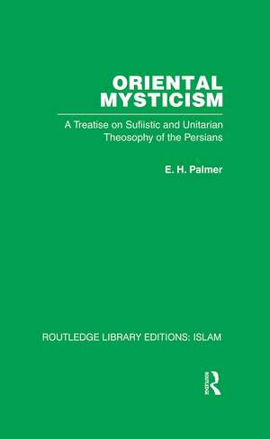 Oriental Mysticism de E H Palmer