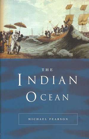 The Indian Ocean de Michael Pearson