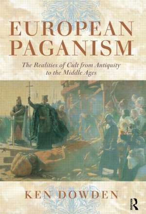 European Paganism de Ken Dowden