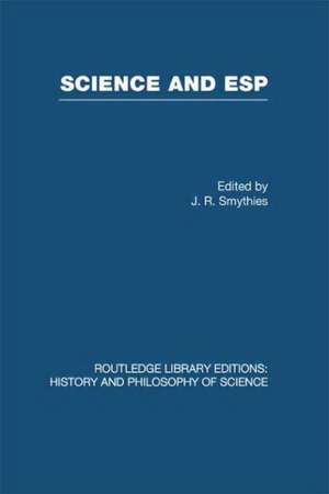 Science and ESP de J R Smythies