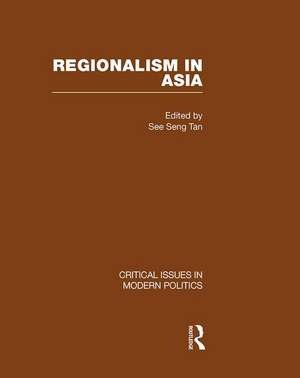 Regionalism in Asia de See Seng Tan