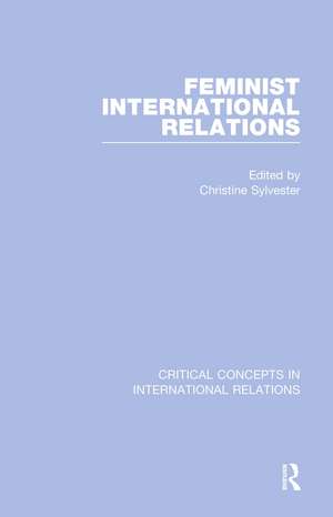 Feminist International Relations de Christine Sylvester