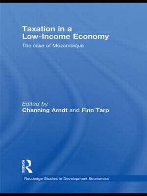 Taxation in a Low-Income Economy: The case of Mozambique de Channing Arndt