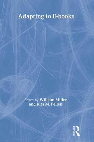 Adapting to E-Books de William Miller