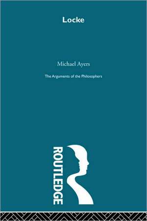 Locke-Arg Philosophers de Michael Ayers