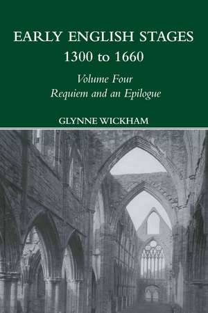 Requiem and an Epilogue de Glynne Wickham